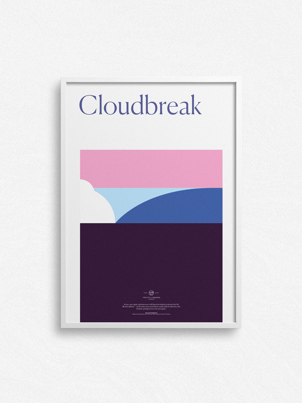 Cloudbreak — Fine Art Print - Youth Lagoon